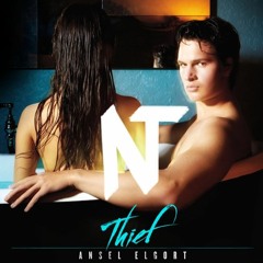 Ansel Elgort - Thief (Nearly There Remix)