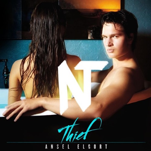 ansel elgort thief meaning ansel elgort thief meaning