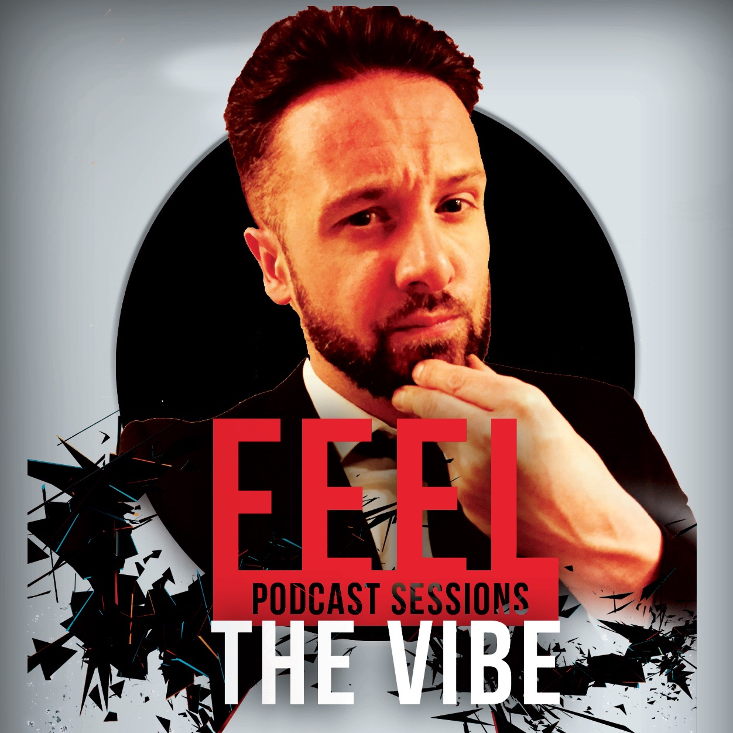 Feel The Vibe - House Sessions S01 - E02