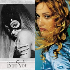 Into You / Nothing Really Matters - Ariana Grande x Madonna