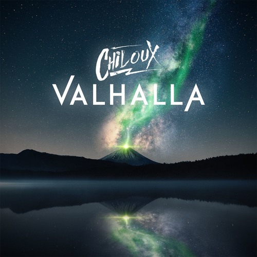 ChilouX - Valhalla