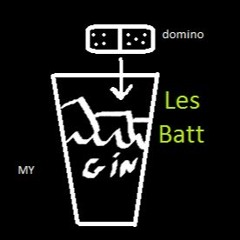 Les Batt- Domino In My Gin