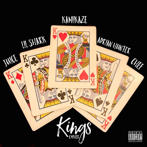 Kamikaze- Kings Cypher (feat. Will Shark, Adrian Hunter, Chef & Juice)