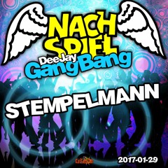 Stempelmann - NACHSPIEL DeeJay-GangBang 2017-01-29