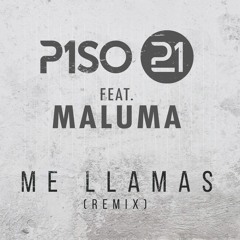Piso 21 Ft. Maluma - Me Llamas (Remix Simple Carly '017)