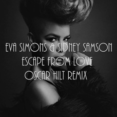 Eva Simons & Sidney Samson - Escape From Love (Oscar Lee Remix) [BUY=FREE DOWLOAD]
