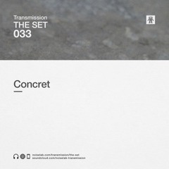 THE SET 033: CONCRET