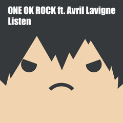 Listen (Instrumental Remix) / ONE OK ROCK ft. Avril Lavigne