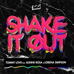 Shake It Out (feat. Alinne Rosa & Lorena Simpson)