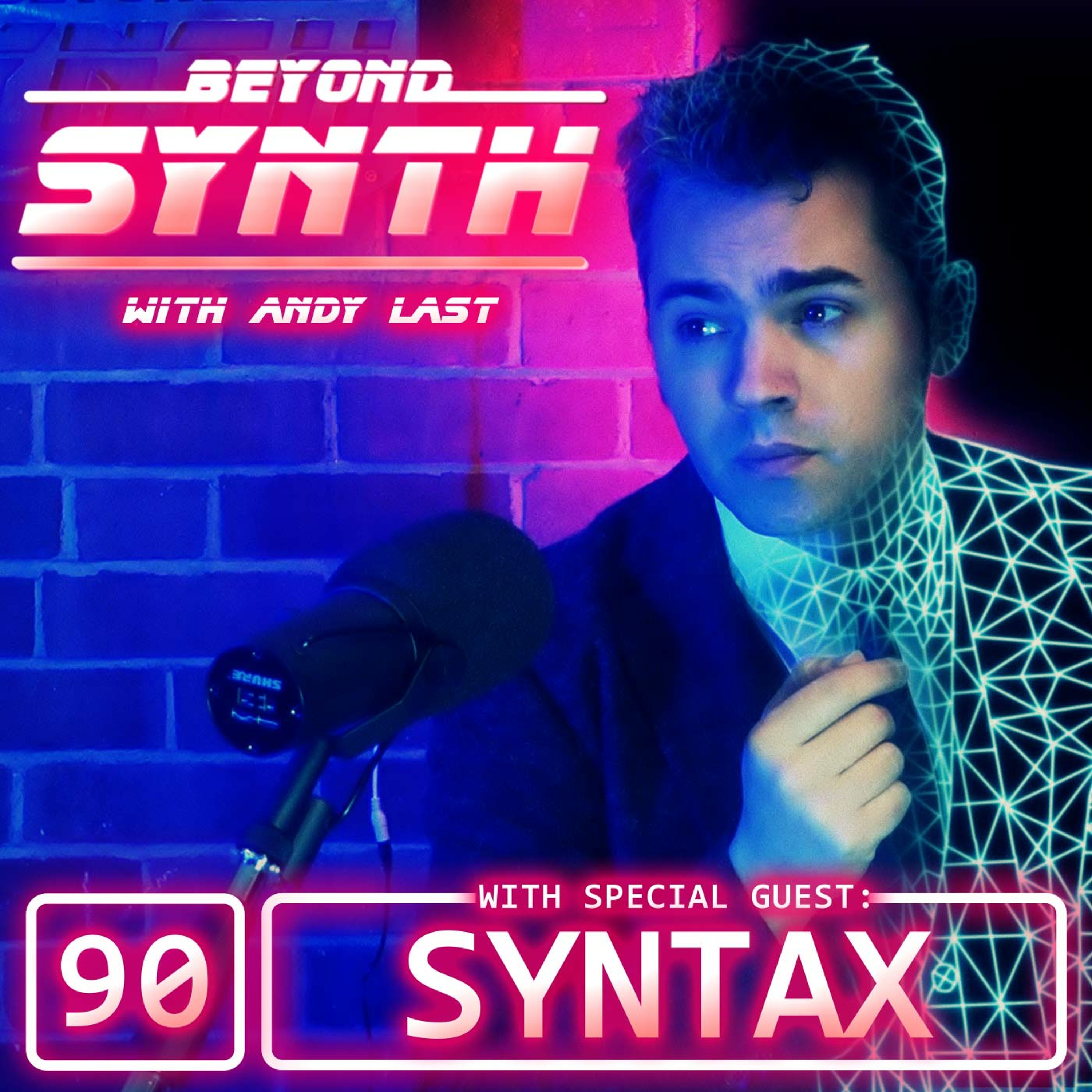 Beyond Synth - 90 - Syntax