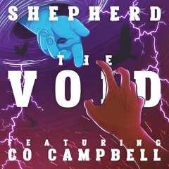 Shepherd - The Void ft. Co Campbell