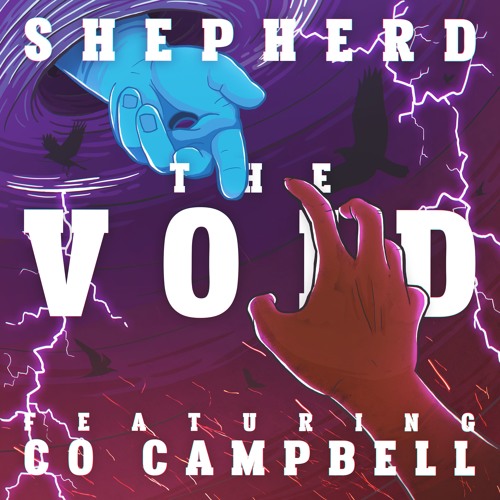 Shepherd - The Void ft. Co Campbell