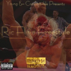Ric Flair Freestyle(Prod. By AraabMuzik)