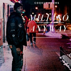 MilianÓ - Anyway