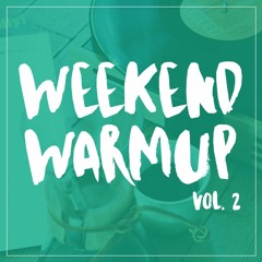 Rasmus Uhre - Weekend Warmup Vol. 02