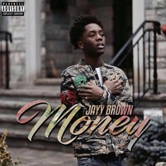 Money - Jayy Brown