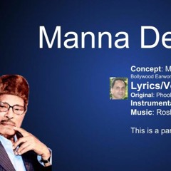 Manna Dey - Phool Gendwa Na Maro Parody