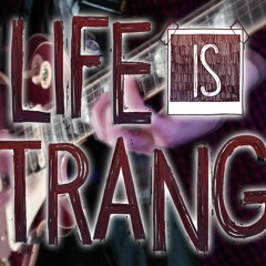 Life is Strange Medley