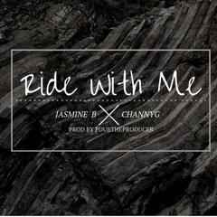Ride With Me feat. Channyg