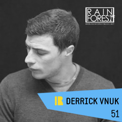 Rainforest Music Podcast 51 - Derrick Vnuk