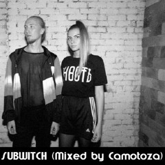 IC3PEAK - SUBWITCH (Mixed by Camotoza)