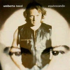 equivocando(cover)- Umberto Tozzi