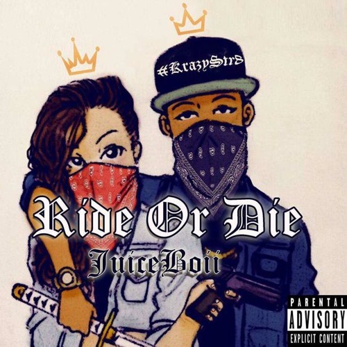 Ride Or Die