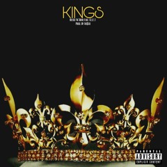 Bless Ya'Soul Ft G.I.F.T - Kings (Prod by Fre$co)