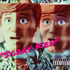 Sorry Ken Ft. Static E (Prod. By Cxdy)