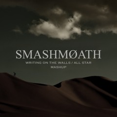 All Star/Writing On The Walls Mashup (Underoath & Smash Mouth)