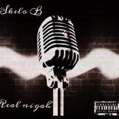 SkeloB - Real Nigah Prod By DMD