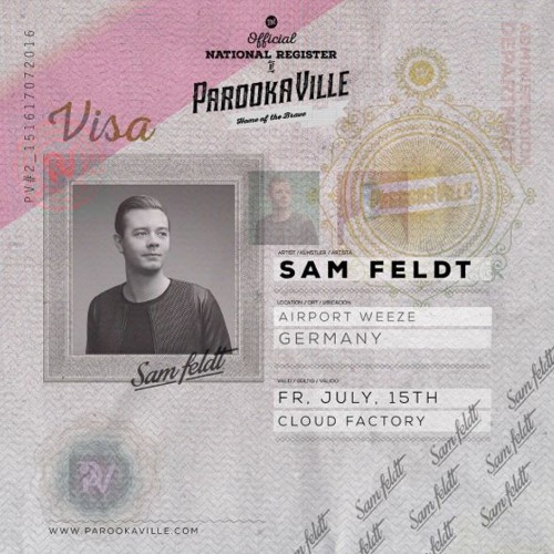 Sam Feldt - Live At ParookaVille 2016-07-15