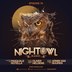Night Owl Radio 076 ft. Oliver Heldens and Armin van Buuren