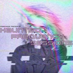 HAUNTED FREQUENCY SESSIONS VOL.1