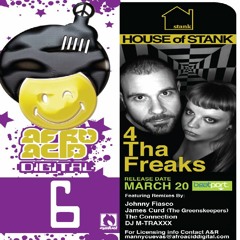 House of Stank "4 The Freaks" (DJ M-TRAXXX Raw Soul Mix) - Afro Acid Digital