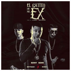 Benny Benni - El Gatito De Mi Ex Ft. Noriel y Brytiago