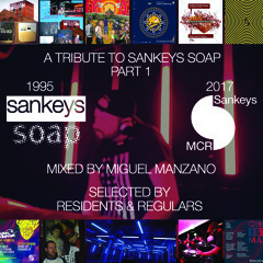 A Tribute To Sankeys Soap Part 1