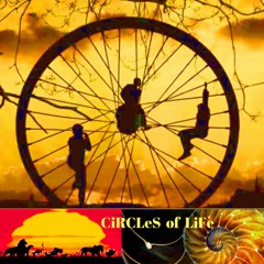 CIRCLES of LIFE