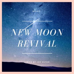 New Moon Revival (formerly Hills Still)