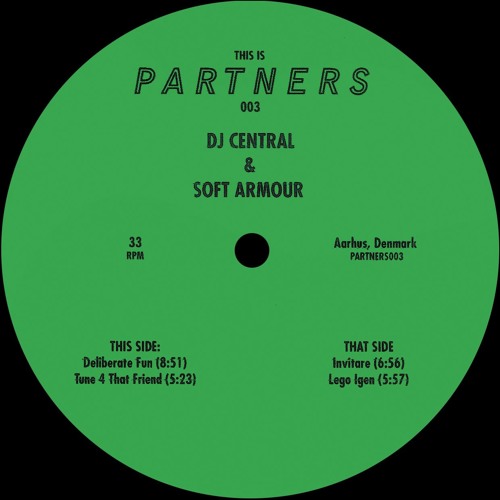 PARTNERS003: DJ Central & Soft Armour