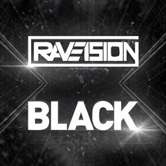 Raveision - Black (Original Mix)