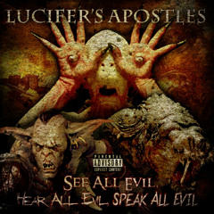 Lucifers Apostles More Torture ( Conflict, Hidden & Mistah B  Produced by Uncle Bungle)