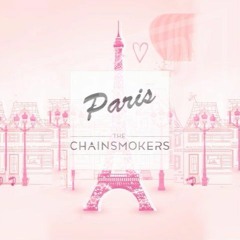The Chainsmokers - Paris (Refeci X Helion X Taw Remix) Dj MAGS EDIT