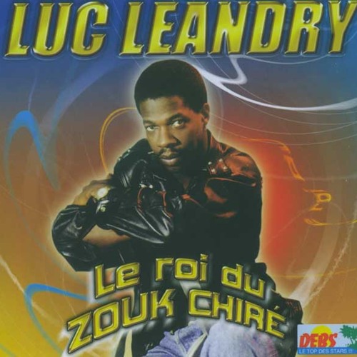 Best of Luc Leandry Partie 1 - Dj Blako