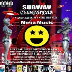 Subwav/Clubfungus-&-Associates-Mega-Music