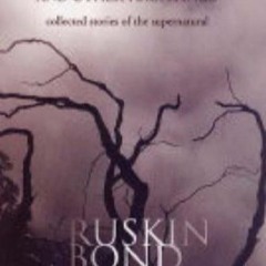 A Face In The Dark, by Ruskin Bond