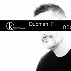 Kradcast 058 | Dubman F. | Feb 2017