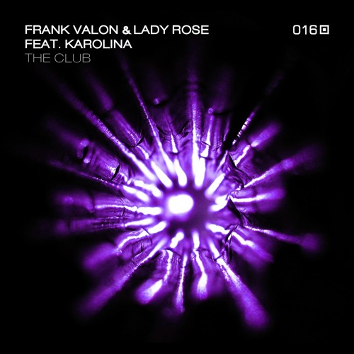 Frank Valon & Lady Rose feat. Karolina - The Club (Sven Sossong Remix)