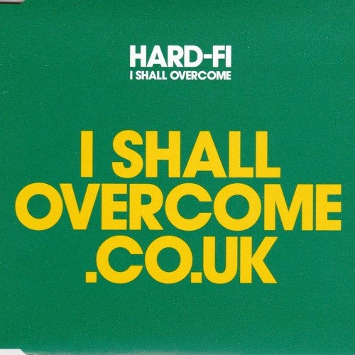 Hard - Fi - I Shall Overcome (Axwell Remix)(PositiveVibes Edit)
