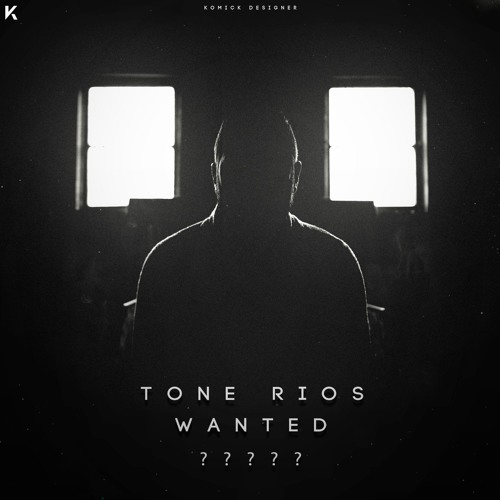 Tone Rios - Wanted (Original Mix)